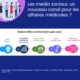les réseaux sociaux pour le médical